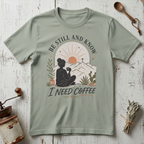 Need Coffee T-Shirt