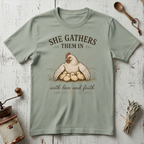 She Gathers them In T-shirt