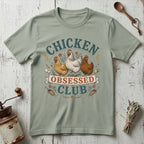 Chicken Obsessed T-Shirt
