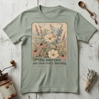 Mercies are New T-Shirt