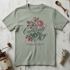 Cultivate Joy T-Shirt