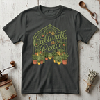 Cultivate Peace T-Shirt