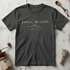 Peace Be Still T-Shirt