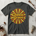 Choose Grace T-Shirt