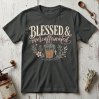 Overcaffeinated T-Shirt