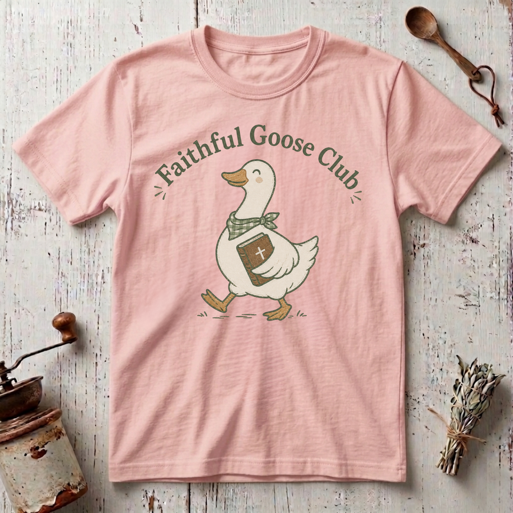 Faithful Goose Club T-Shirt