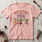 Rooting For T-Shirt