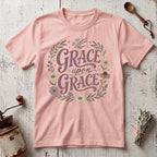 Grace Upon T-Shirt