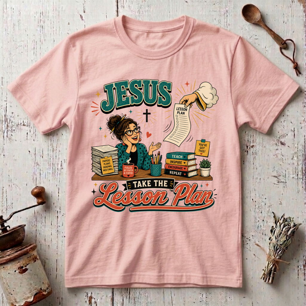 Lesson Plan T-Shirt