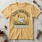 Raise them Rural T-shirt