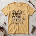 Panic Later T-Shirt