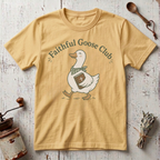 Faithful Goose Club T-Shirt