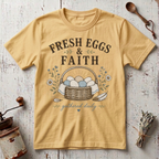 Fresh Eggs & Faith T-Shirt