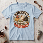 Chickens Jesus T-Shirt
