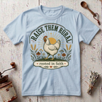 Raise them Rural T-shirt