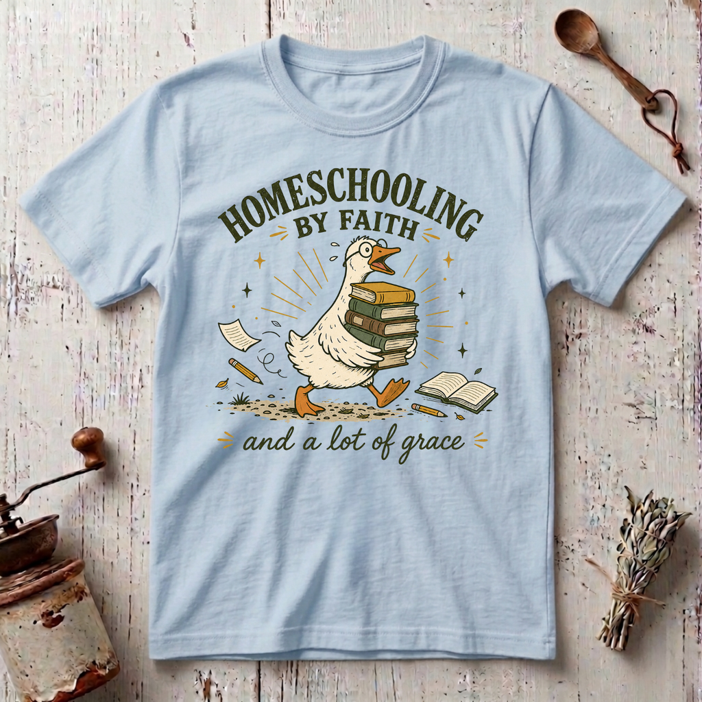 Homeschooling by Faith T-shirt