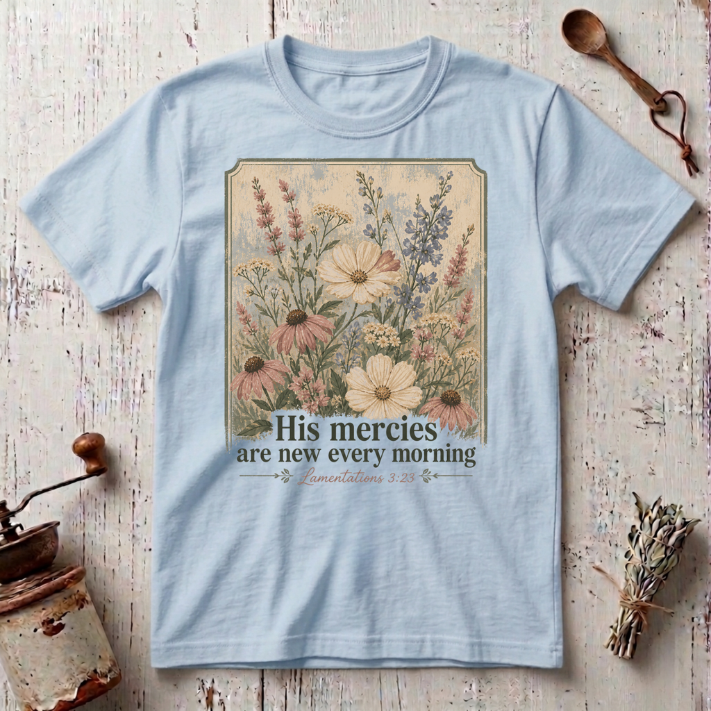 Mercies are New T-Shirt