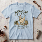 Managing it All T-shirt