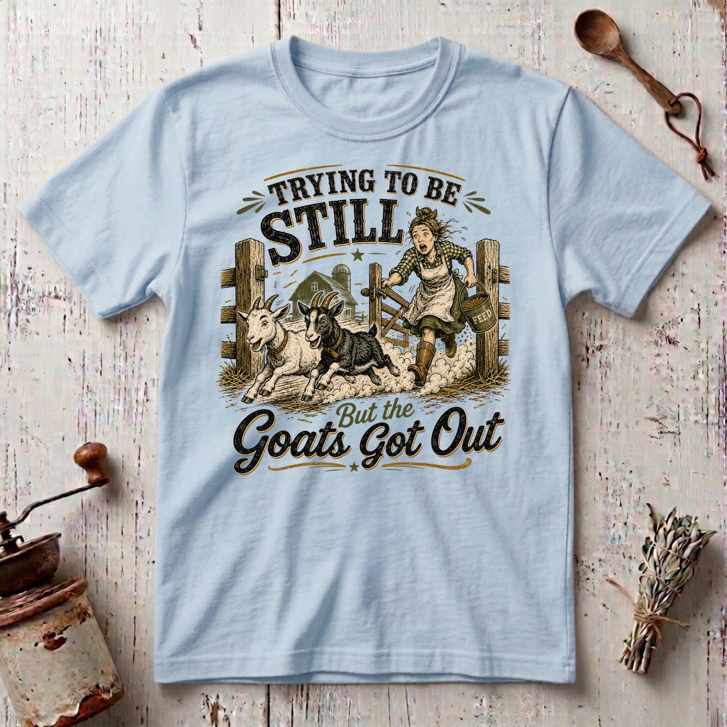 Trying to Be T-Shirt