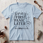 Panic Later T-Shirt