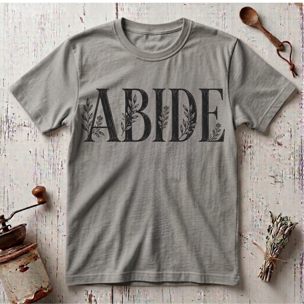 Abide T-Shirt