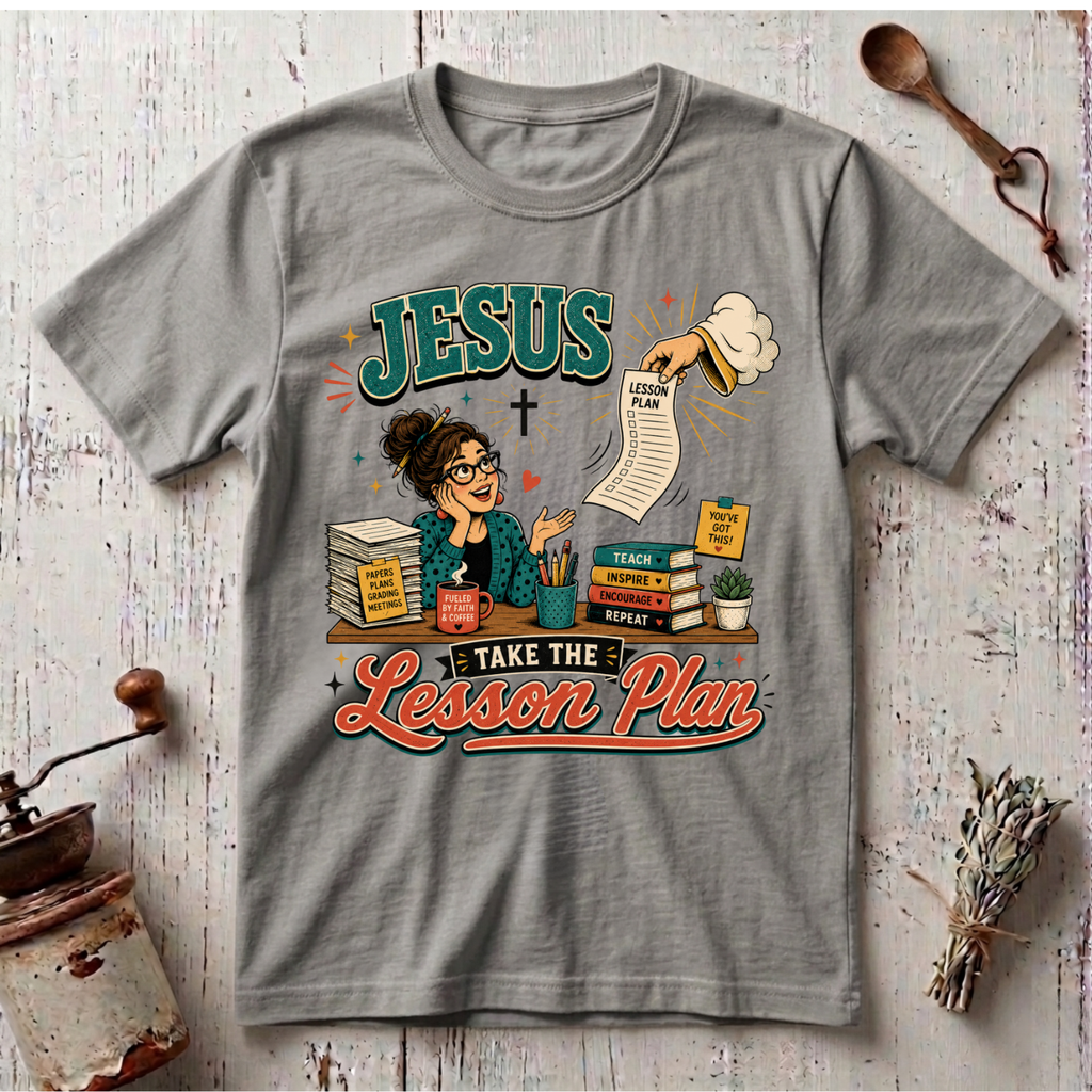 Lesson Plan T-Shirt