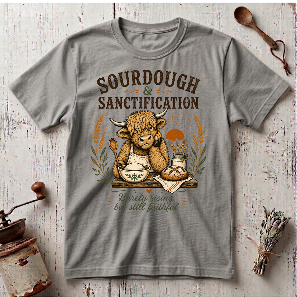 Sourdough & Sanctification T-shirt