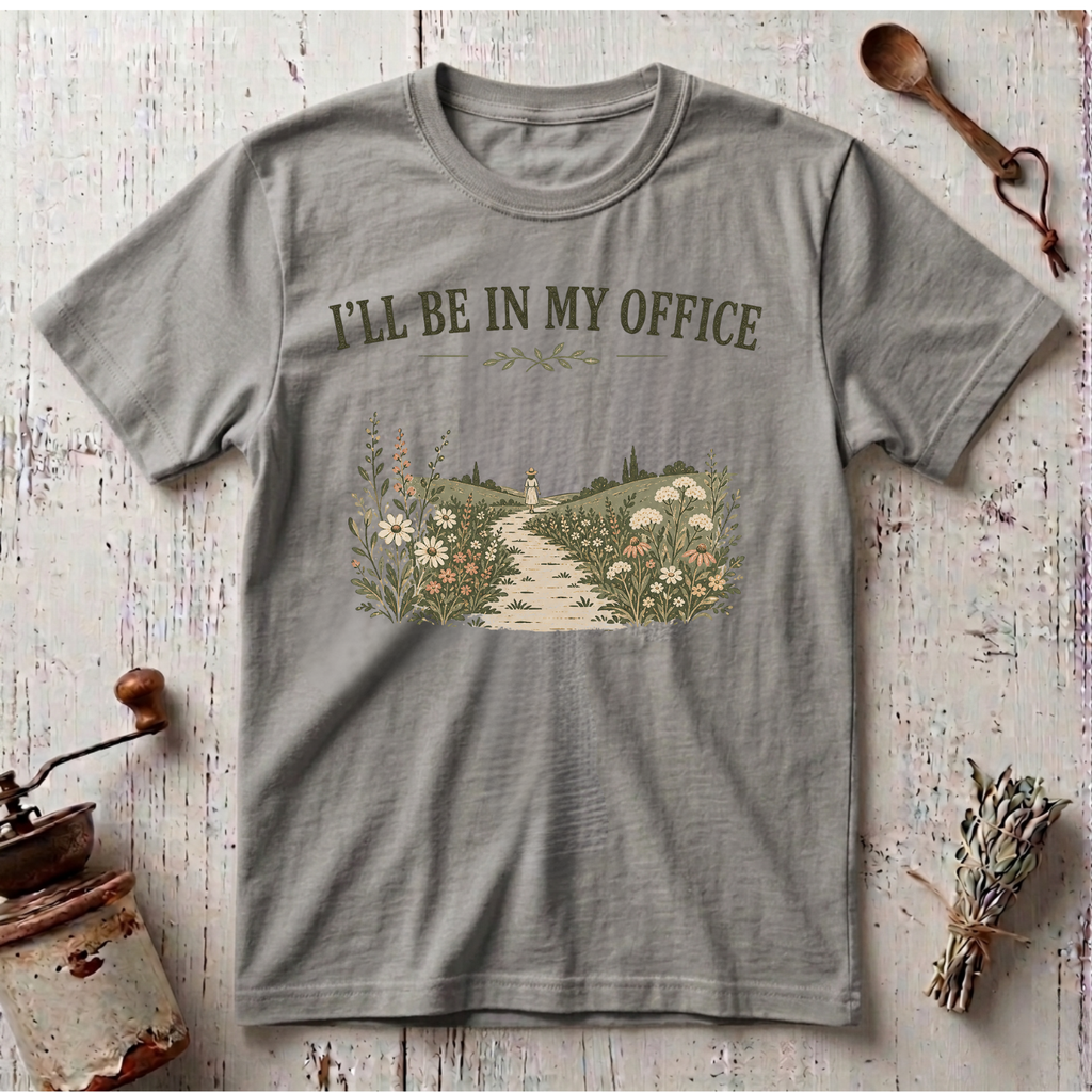 In My Office T-shirt