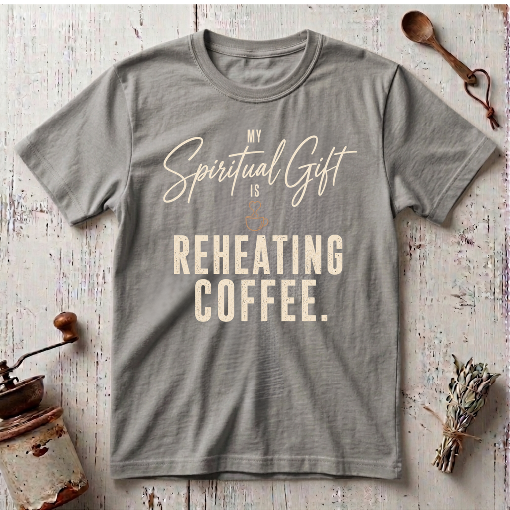 Reheating Coffee T-Shirt