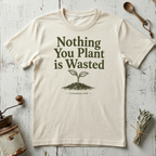 Nothing Wasted T-shirt