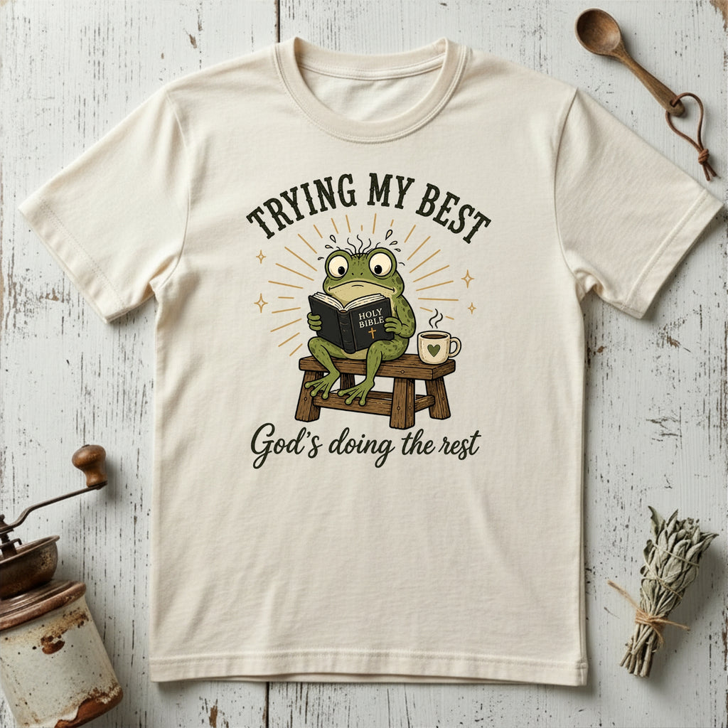 Trying my Best God's Doing the Rest T-shirt