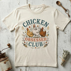 Chicken Obsessed T-Shirt