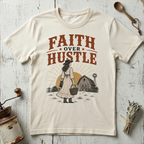 Faith Over Hustle T-Shirt