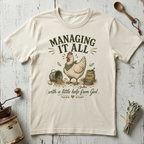 Managing it All T-shirt