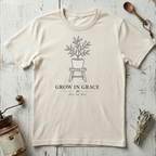 Grow in Grace T-Shirt