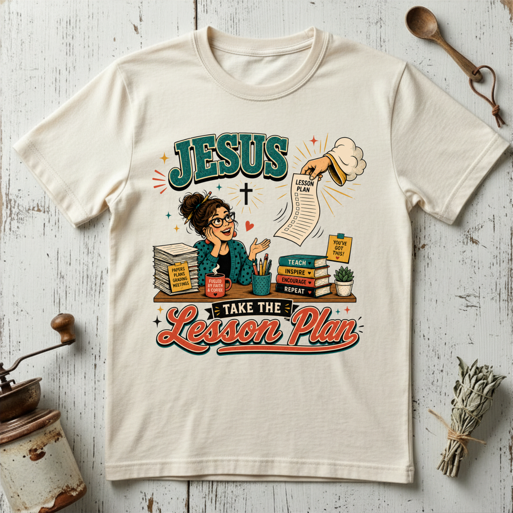 Lesson Plan T-Shirt