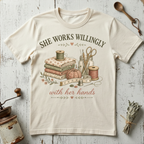 She Works Willingly T-shirt