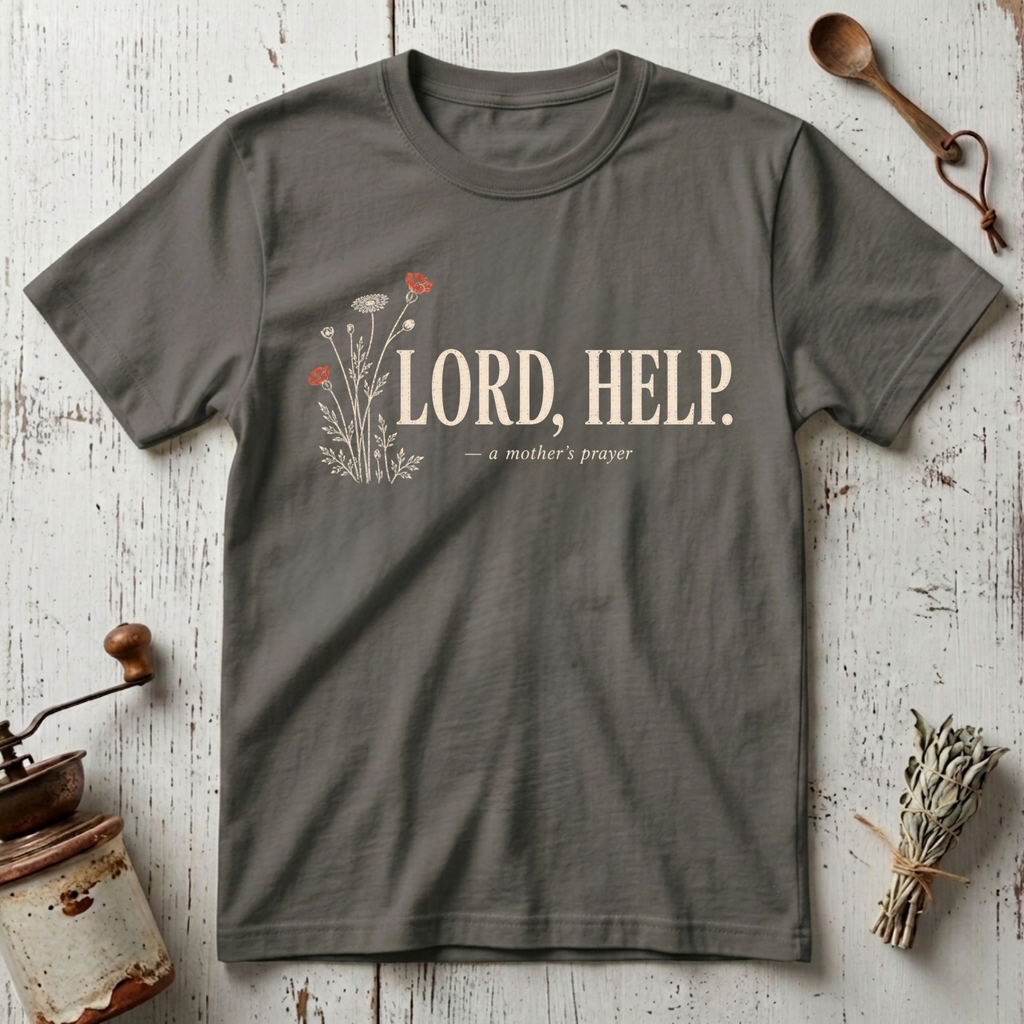 Lord Help T-Shirt