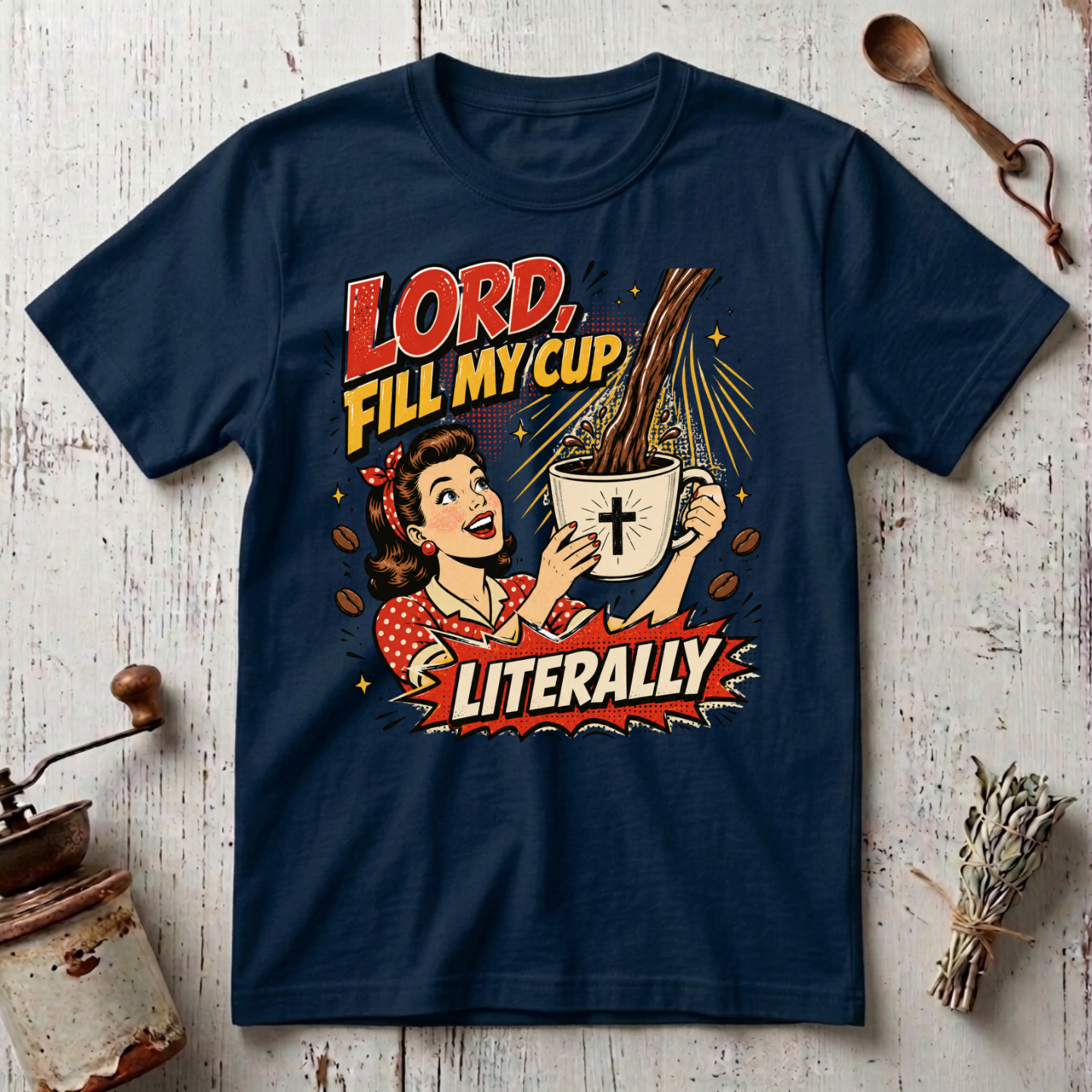 Fill My Cup T-Shirt