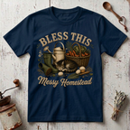 Messy Homestead T-Shirt