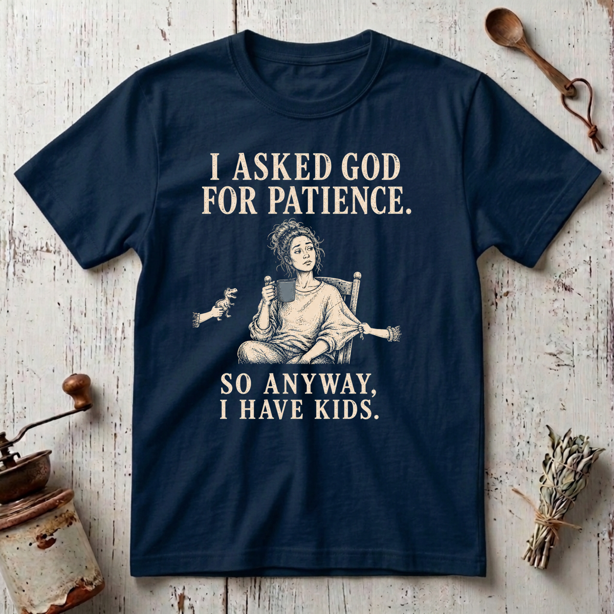 Patience T-Shirt