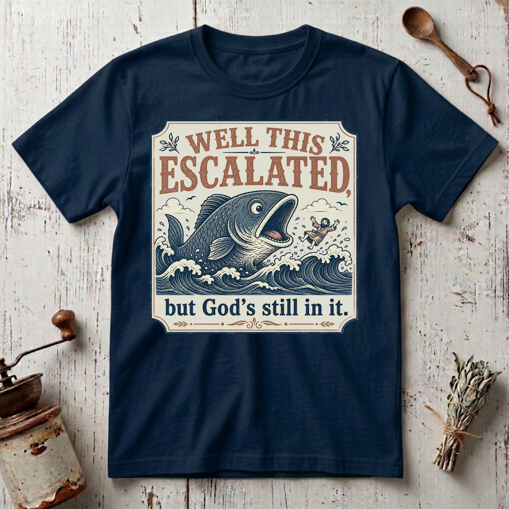 Well This Escalated T-shirt