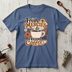 Fresh Mercies T-Shirt