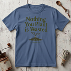 Nothing Wasted T-shirt