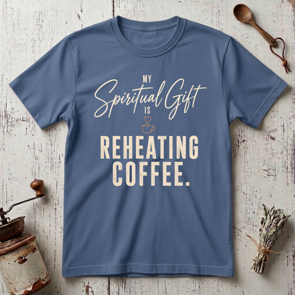 Reheating Coffee T-Shirt