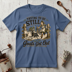 Trying to Be T-Shirt