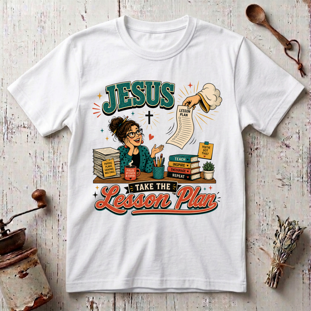 Lesson Plan T-Shirt