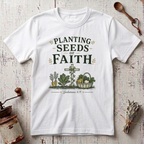 Planting Faith T-shirt