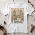 Mercies are New T-Shirt