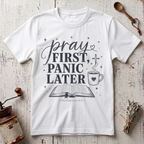 Panic Later T-Shirt